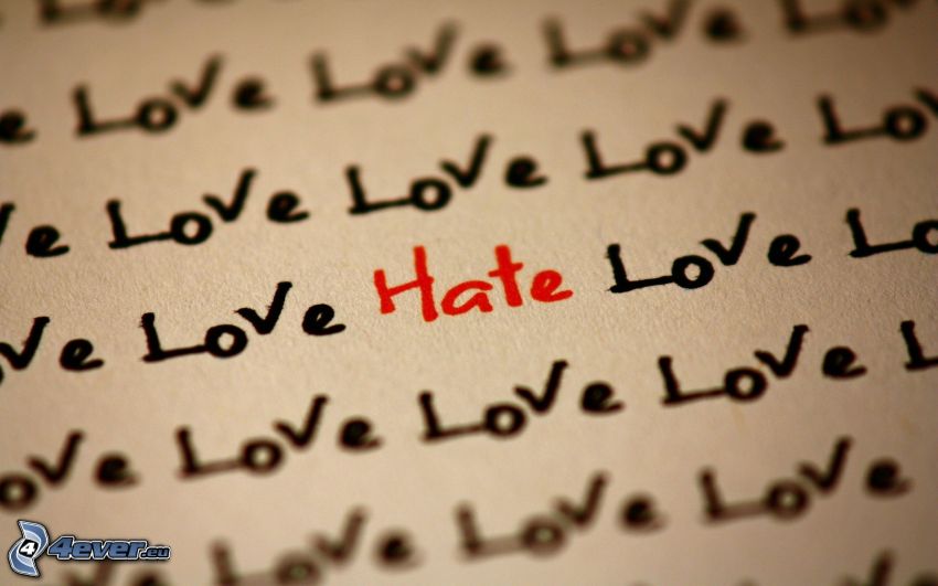 love, hate