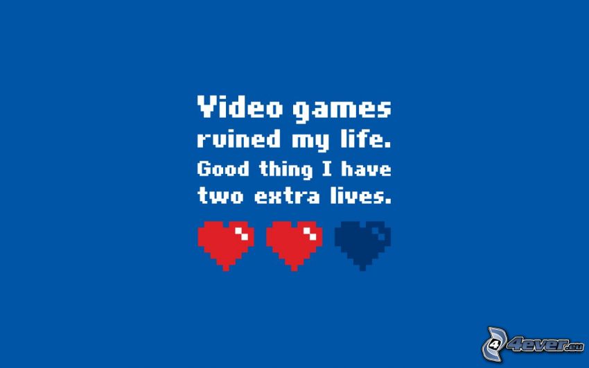 jeux vidéo ont ruiné ma vie