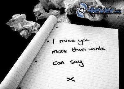 I miss you, chýbaš mi, láska