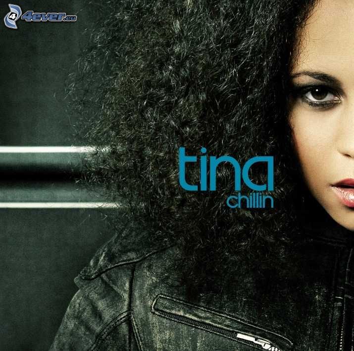 Tina - Chillin